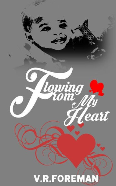 Flowing From My Heart