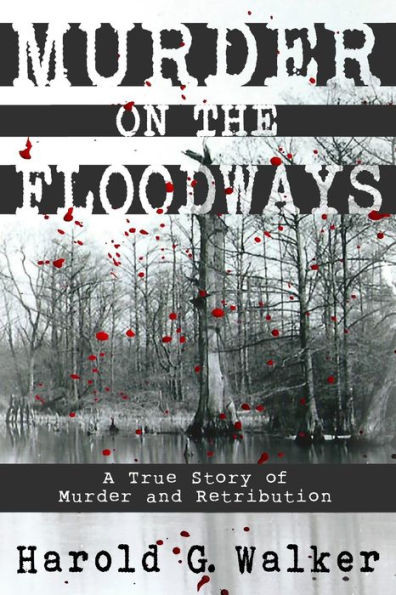Murder On The Floodways
