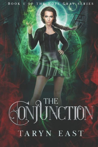The Conjunction (Hope Gray Series)