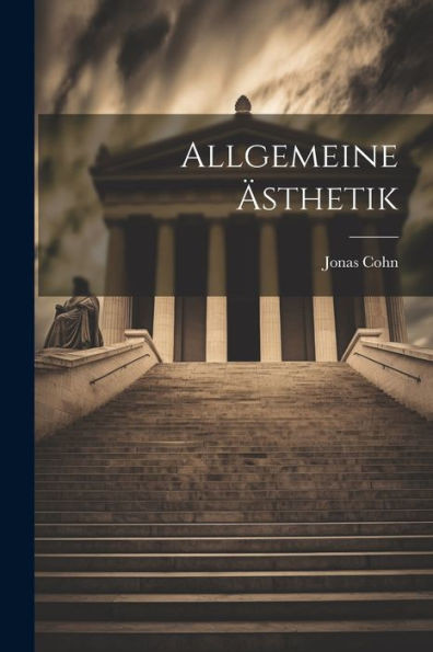 Allgemeine Ästhetik