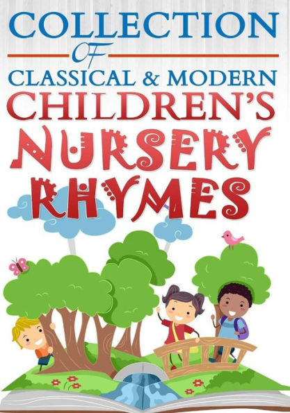 Collection Of Classical & Modern Children's Nursery Rhymes