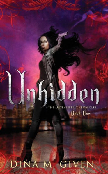 Unhidden (The Gatekeeper Chronicles)