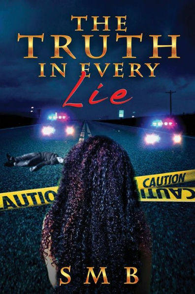 The Truth In Every Lie
