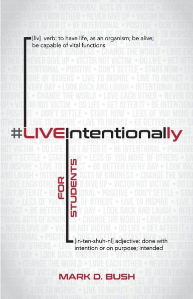 #Liveintentionally For Students: 26-Week Challenge