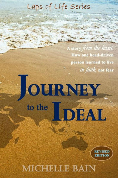 Journey To The Ideal (Laps Of Life)