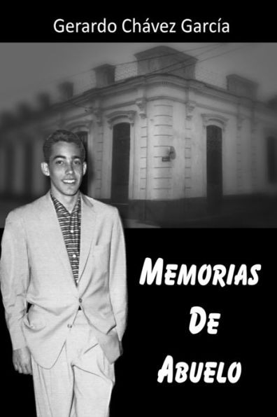 Memorias De Abuelo (Spanish Edition)