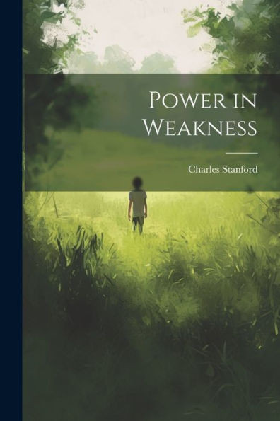 Power In Weakness