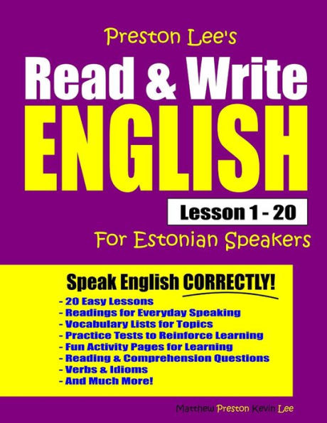 Preston Lee's Read & Write English Lesson 1 - 20 For Estonian Speakers (Preston Lee's English For Estonian Speakers)