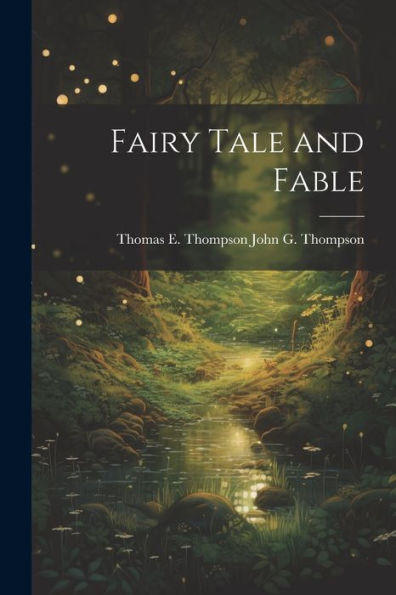 Fairy Tale And Fable