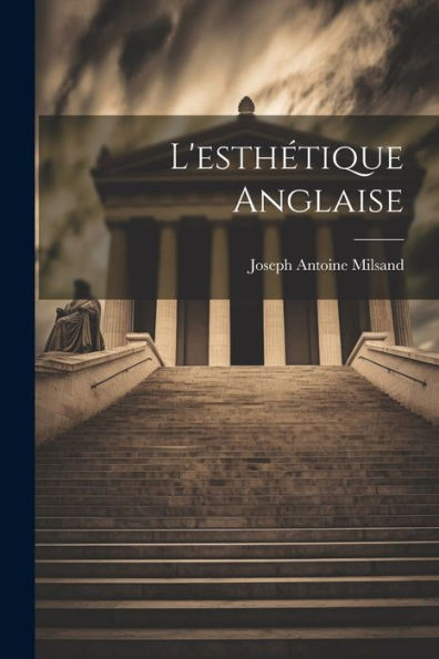 L'Esthétique Anglaise