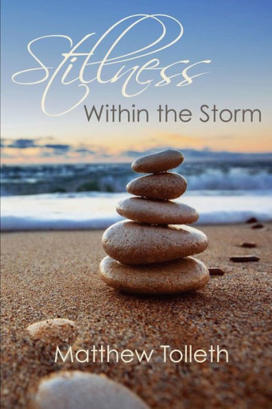 Stillness Within The Storm