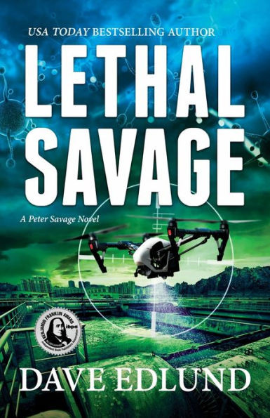 Lethal Savage: A Peter Savage Novel