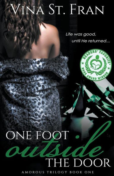 One Foot Outside The Door (Amorous Trilogy)