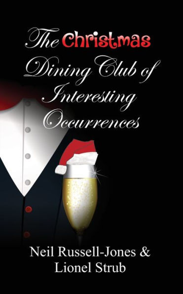 The Christmas Dining Club Of Interesting Occurrences
