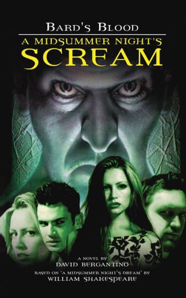 A Midsummer Night's Scream: Bard's Blood, Book 2