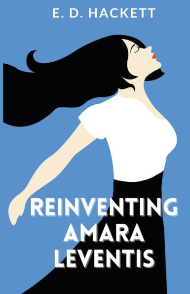 Reinventing Amara Leventis: An Uplifting Women's Fiction Novel