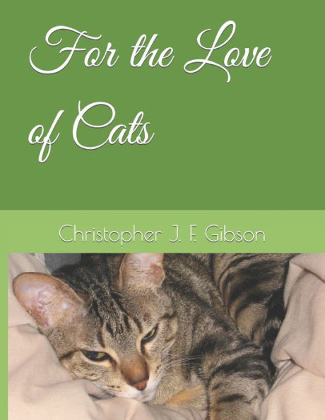 For The Love Of Cats