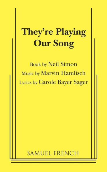 They'Re Playing Our Song - Playbill - August 1980