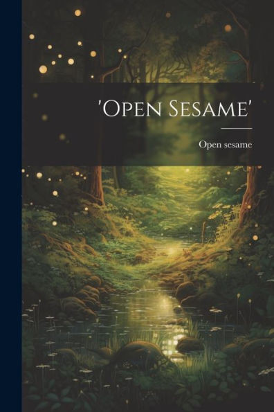 'Open Sesame'