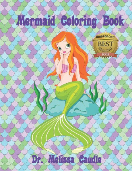 Mermaid Coloring Book: Adorable Mermaids To Color For Boys And Girls