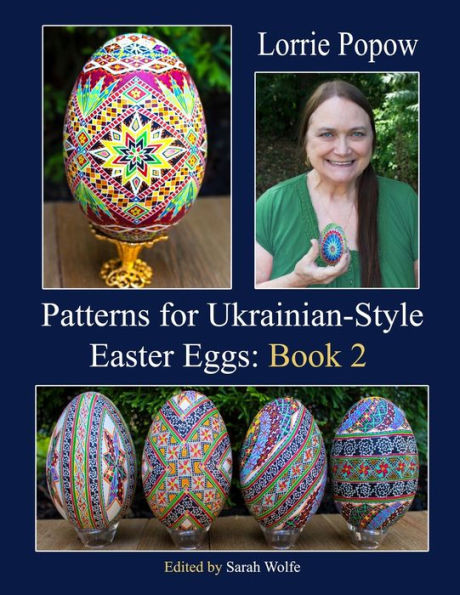 Patterns For Ukrainian-Style Easter Eggs: Book 2