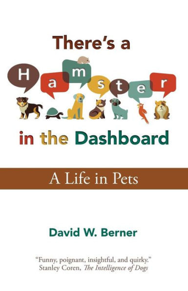 There's A Hamster In The Dashboard: A Life In Pets