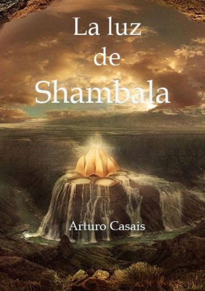 La Luz De Shambala (Spanish Edition)