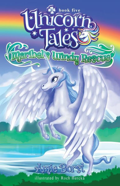 Maribel's Windy Rescue (Unicorn Tales)