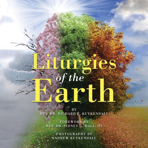 Liturgies Of The Earth