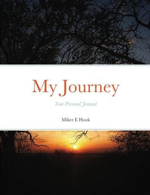 My Journey: Your Personal Journal