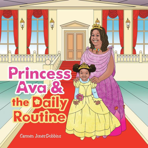 Princess Ava & The Daily Routine
