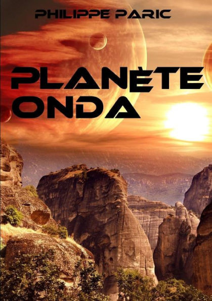 Planète Onda (French Edition)
