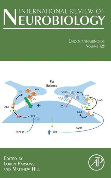 Endocannabinoids (Volume 125) (International Review Of Neurobiology, Volume 125)