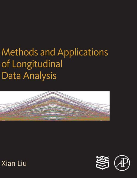 Methods And Applications Of Longitudinal Data Analysis