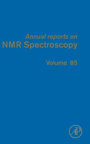 Annual Reports On Nmr Spectroscopy (Volume 85)