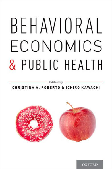Behavioral Economics And Public Health