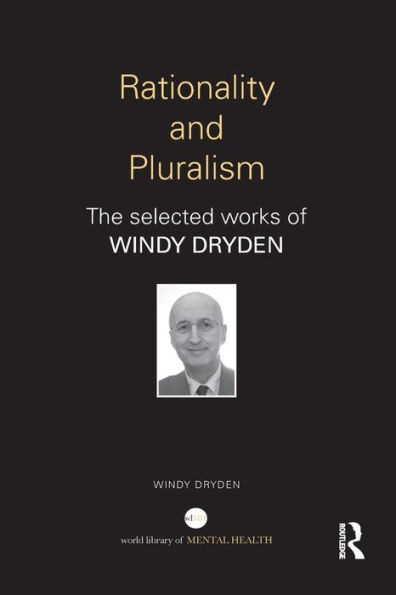 Rationality And Pluralism (World Library Of Mental Health)