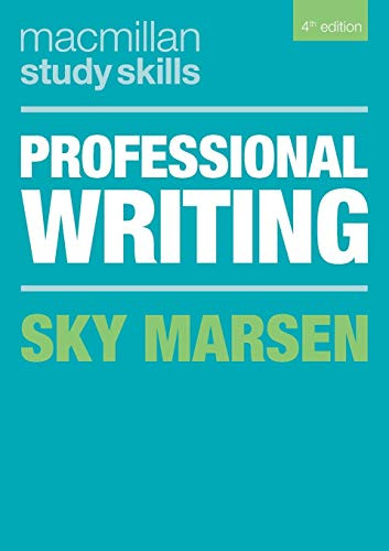 Professional Writing (Macmillan Study Skills)
