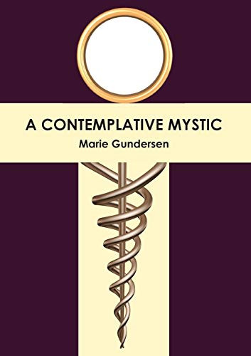 A Contemplative Mystic