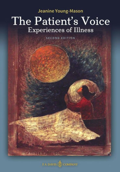 The Patient's Voice Experiences Of Illness, 2Nd Edition