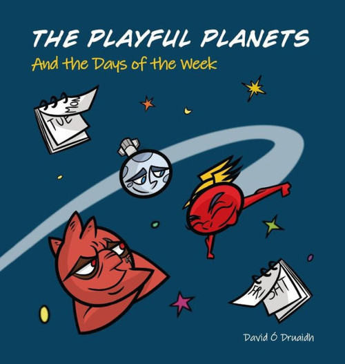 The Playful Planets And The Days Of The Week