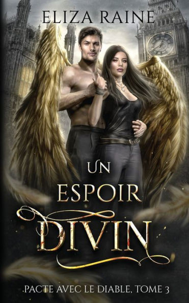 Un Espoir Divin (Pacte Avec Le Diable) (French Edition)
