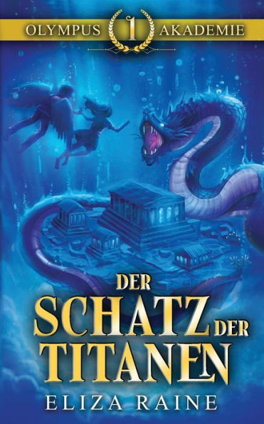 Der Schatz Der Titanen (Olympus-Akademie) (German Edition)