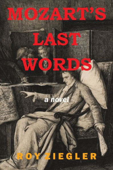 Mozart'S Last Words