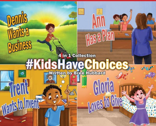 #Kidshavechoices: A Children's Book Collection Broadening Horizons