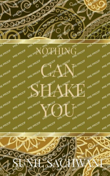 Nothing Can Shake You!