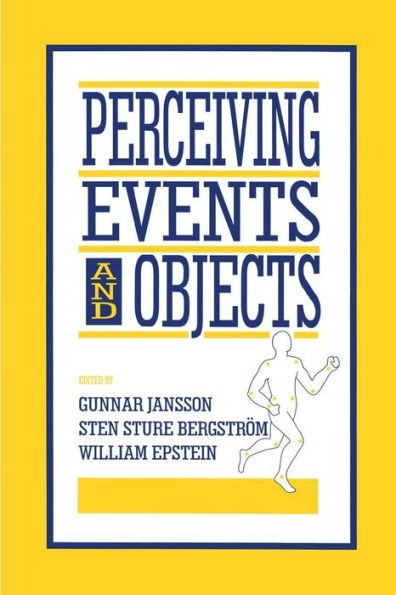 Perceiving Events And Objects (Resources For Ecological Psychology Series)