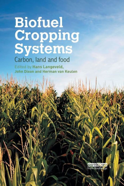 Biofuel Cropping Systems: Carbon, Land And Food