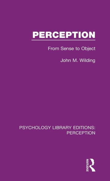 Perception (Psychology Library Editions: Perception)