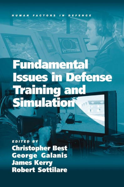 Fundamental Issues In Defense Training And Simulation (Human Factors In Defence)